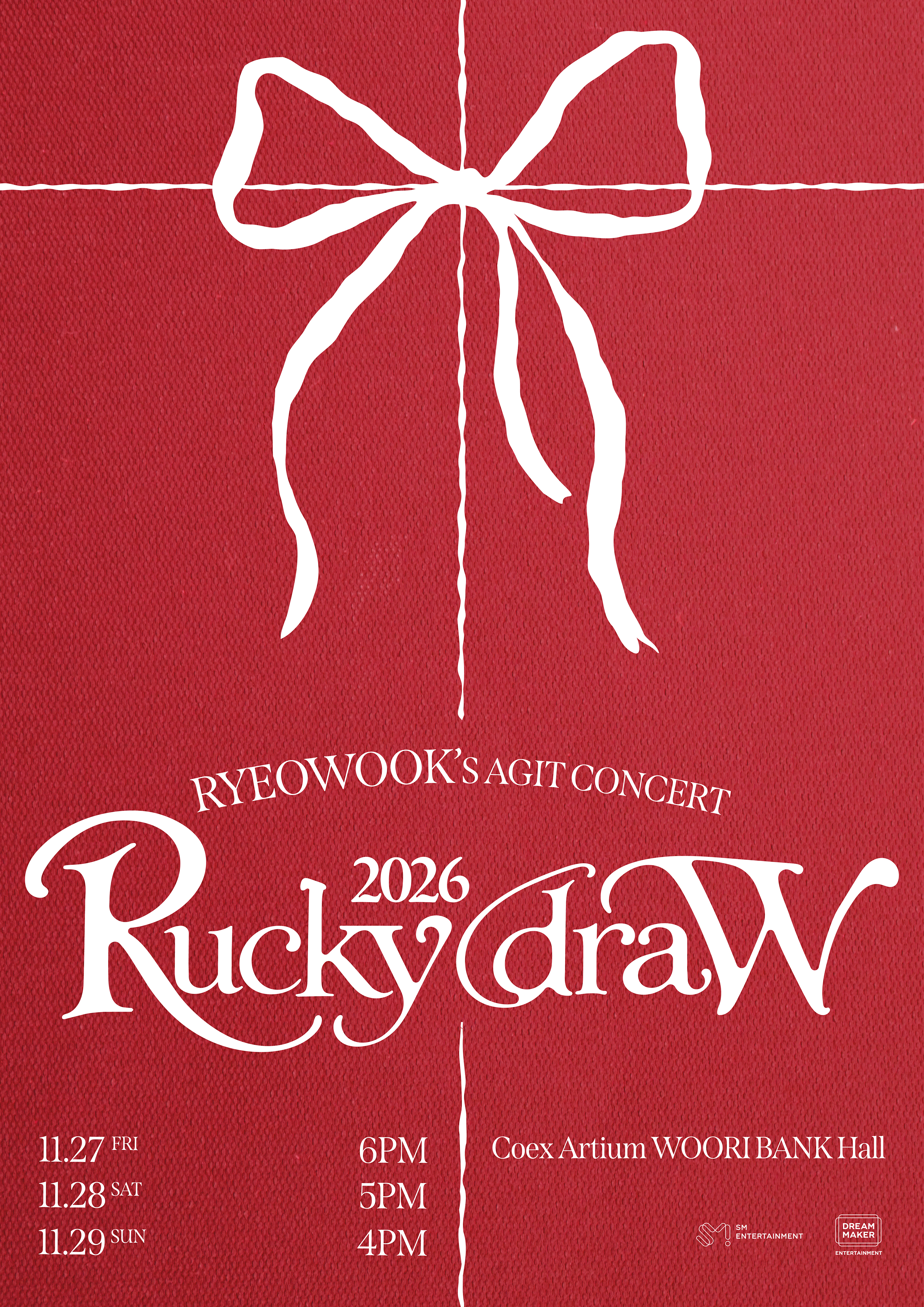 RYEOWOOK’S AGIT CONCERT : 2026 Rucky draW